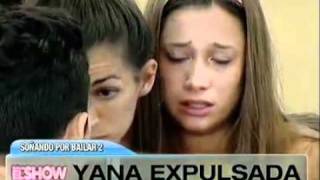 Yanina Shanna Iglesias Expulsada del quotSoñando por bailarquot [upl. by Bannister210]