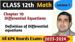 Differential Equation Definition chapter 10 differential equations  Fsc math part 2 chapter 10 [upl. by Tome]