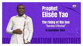 Sonship amp Revival  15 September 2024  Prophet Elisée Yao [upl. by Claude529]