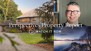 Perspectives Property Report April 2024 [upl. by Eigriv]