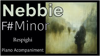 Nebbie F Minor Accompaniment  Respighi [upl. by Sapienza]