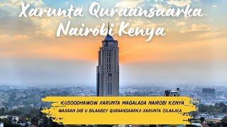 ALXAMDULILAAH WAXAAN KU SOONOQDAY KENYA NAIROBI WAXAAN XARUNTAYDA KA SHAQA BILAAWI DONAA BERI OO TAR [upl. by Ahrendt]