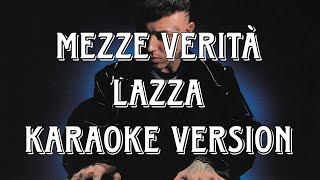 Lazza Kid Yugi  Mezze Verità Karaoke Version [upl. by Llehcim]