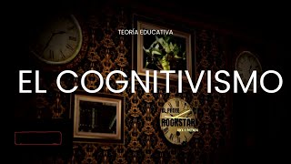 ¿Qué es el COGNITIVISMO Teóricos y postulados [upl. by Osborn811]