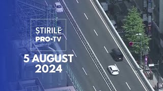 Știrile PRO TV  5 August 2024 [upl. by Doxia]