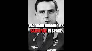 The First Fatal Flight Vladimir Komarovs Sacrifice in Space ScienceFlash [upl. by Aynotan]