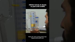 Incentive Spirometer Nursing Teaching in 21 Seconds shorts [upl. by Neveda618]