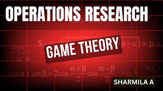 OPERATIONS RESEARCH  GAME THEORY  WITH WITHOUT SADDLE POINT  MAXIMIN MINIMAX  DOMINANCE PROPERTY [upl. by Christoffer977]