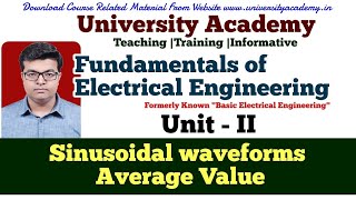 FEE17 Representation of Sinusoidal waveforms – Average and effective values Form and peak factors [upl. by Uela]