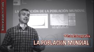 EstoEsGeografía la evolución de la población mundial [upl. by Plume95]