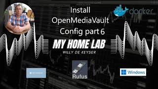 My Home Lab  OpenmediaVault 7  Config part 6  Create Config and test Docker [upl. by Hsirehc]