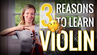 3 Reasons Why You Should Learn the Violin [upl. by Krall]