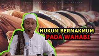 Hukum Bermakmum Pada Wah4bi  Ustadz KH idrus Ramli [upl. by Monty]