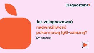 Jak zdiagnozować nadwrażliwość pokarmową IgG zależną [upl. by Absa]