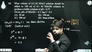 What volume of 02 M NH4Cl solution should be added to 100 ml of 01 M NH4OH solution to produce [upl. by Rebma]