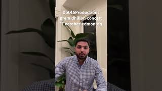 prem dhillon concert at edmonton ​⁠ music premdhillon concert edmonton [upl. by Banna]