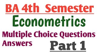 Econometrics BA 4th Semester Multiple Choice questions answers [upl. by Curr]