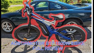 The Best EBike Ever 1500w Aostirmotor S17 ebike  Review [upl. by Enileda]