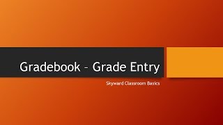 Gradebook Grade Entry [upl. by Eceerahs]