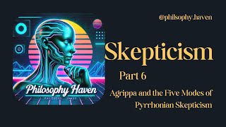 Skepticism Part 6 Agrippa Philosophy Religion foryou science shorts quotes aesthetic fyp ai [upl. by Neerak]