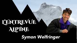 Ode à lalpinisme dexploration  Entretien avec Symon Welfringer [upl. by Ahsienet]