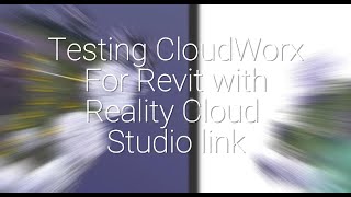 Testing Leica CloudWorx for Revit w data being streamed from Reality Cloud Studio powered by HxDR [upl. by Alyag502]