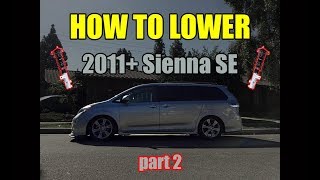 HOW TO LOWER 2011 Toyota Sienna  COILOVER INSTALL  Part 2 [upl. by Anavoig]