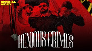 HENIOUS CRIMES  ROUBLE MALHI FT  JAS DHALIWAL amp IQBAL  OFFICIAL VIDEO LATEST PUNJABI RAP SONG [upl. by Ayocal392]