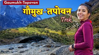 Gaumukh Tapovan Trek  Gangotri To Gaumukh Yatra  Gomukh Darshan  Bhojbasa  Mauni Baba Tapovan [upl. by Gold]