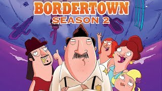 Bordertown Season 2 [upl. by Maddeu]