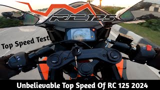 2024 KTM RC 125 Top Speed  122 Kmh  Shocking Top Speed  Slower Than Duke 125 [upl. by Nairbal387]