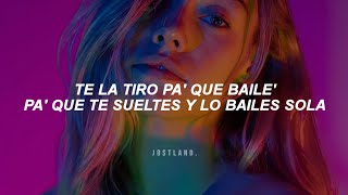 te la tiro pa que bailes pa que te sueltes y lo bailes sola LetraLyrics [upl. by Riki18]