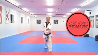 Taekwondo Basic Form 1  Full Tutorial [upl. by Notsehc]