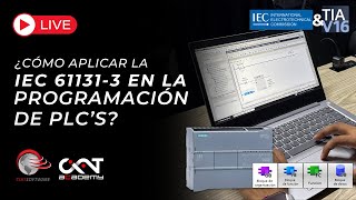 ¿CÓMO APLICAR LA IEC 611313 EN LA PROGRAMACIÓN DE PLC’s [upl. by Donaldson944]