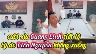 Quang Linh Tiết Lộ Lý Do Tiến Nguyễn Không Dám Xuống Bản [upl. by Yolane]