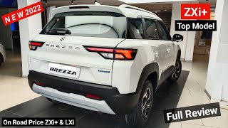 Ye hai All New 2022 Maruti Suzuki BREZZA ZXi Review  On Road Price New Features  Brezza ZXi plus [upl. by Harneen305]