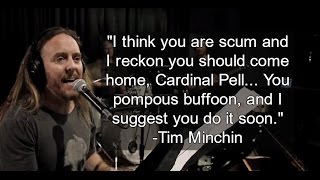 Come Home Cardinal Pell Tim Minchin [upl. by Emeric952]