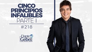 Dante Gebel 218  Cinco principios infalibles – Parte I [upl. by Oranneg]