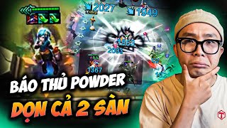 Powder lõi anh hùng 1 QUẢ dọn sàn và dọn luôn team mình [upl. by Sadirah]