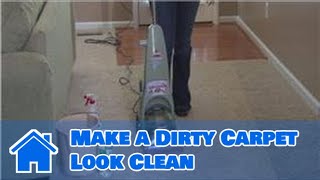 Housecleaning Tips  How to Make a Dirty Carpet Look Clean [upl. by Ulrika]