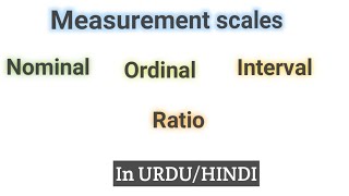 Measurement scales Nominal ordinal interval and ratio in Urdu Hindi [upl. by Tammy]