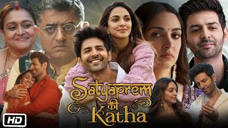 Satyaprem Ki Katha 2023 Full HD Movie in Hindi  Kartik Aaryan  Kiara Advani  OTT Explanation [upl. by Nylyoj604]