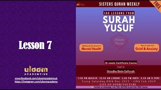 Surah Yusuf  Lesson 7 [upl. by Miah]