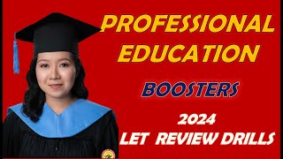 PROFESSIONAL EDUCATION LET QUESTIONS BOOSTER DRILLS SESSION 18 LET REVIEWER 2024 [upl. by Malloch]