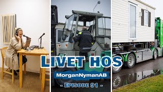 Livet hos Morgan Nyman AB villavagnar och fritidshus episode 91 [upl. by Dorcy23]