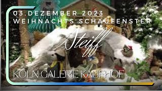 Steiff Weihnachts Schaufenster Galaria Köln [upl. by Renat]