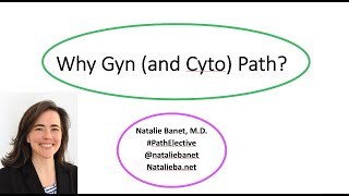 Why Gyn and Cyto Path [upl. by Notnarb]