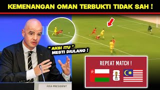 Goal Harimau Malaya Disahkan FIFA  Aksi Oman vs Malaysia Bakal DI ULANG [upl. by Annirok]