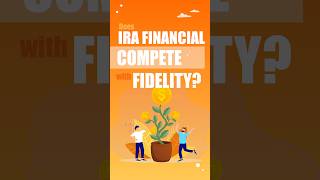 IRA Financial vs Fidelity  Do they COMPETE [upl. by Dreyer207]