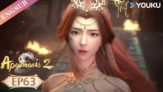 【Apotheosis S2】EP63  Chinese Fantasy Anime  YOUKU ANIMATION [upl. by Ekalb]